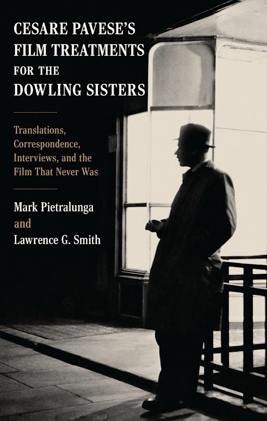 Cesare Pavese’s Film Treatments for the Dowling Sisters cover