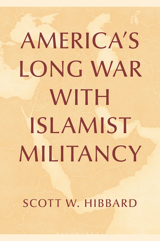 America’s Long War with Islamist Militancy cover