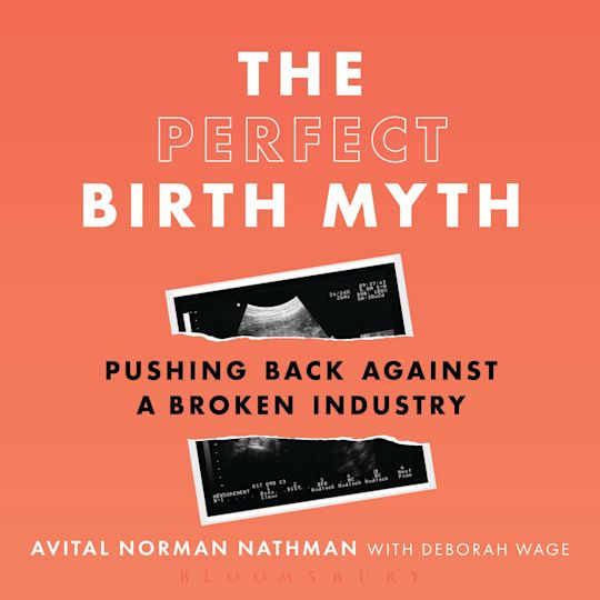The Perfect Birth Myth cover