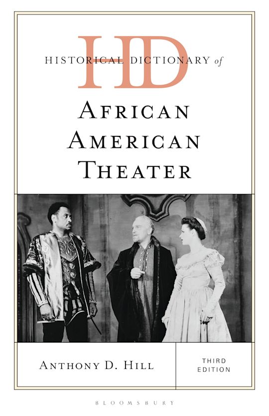 Historical Dictionary of African American Theater cover