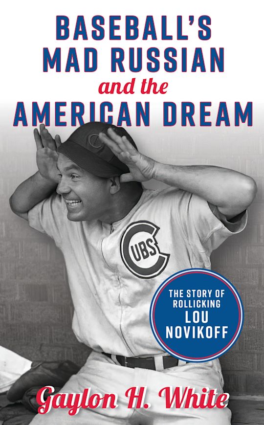Baseball's Mad Russian and the American Dream cover