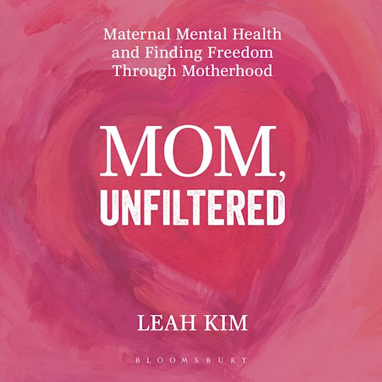 Mom, Unfiltered cover