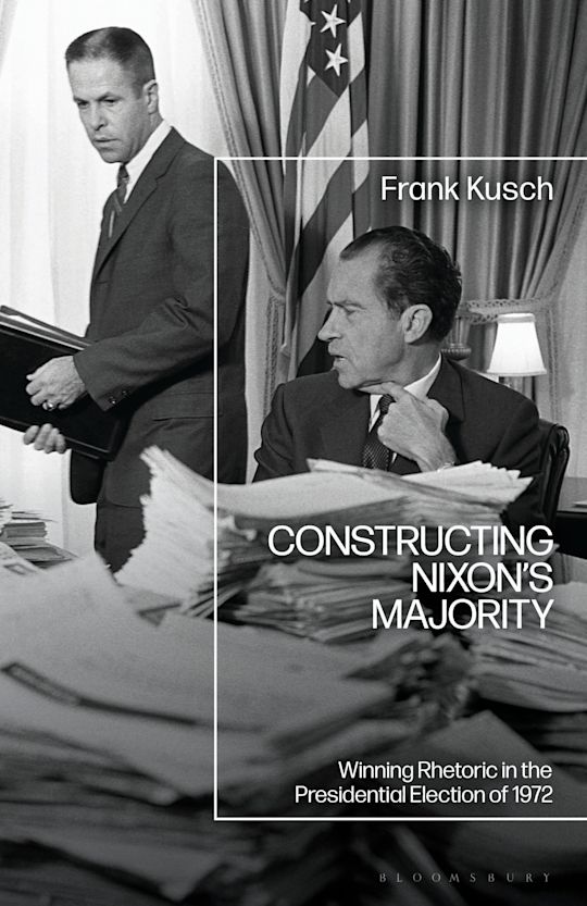 Constructing Nixon’s Majority cover