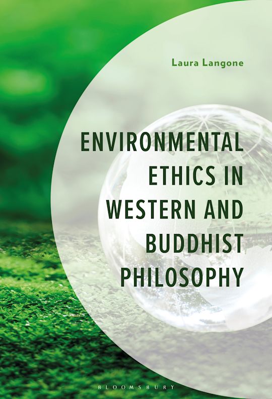 Environmental Ethics in Western and Buddhist Philosophy cover
