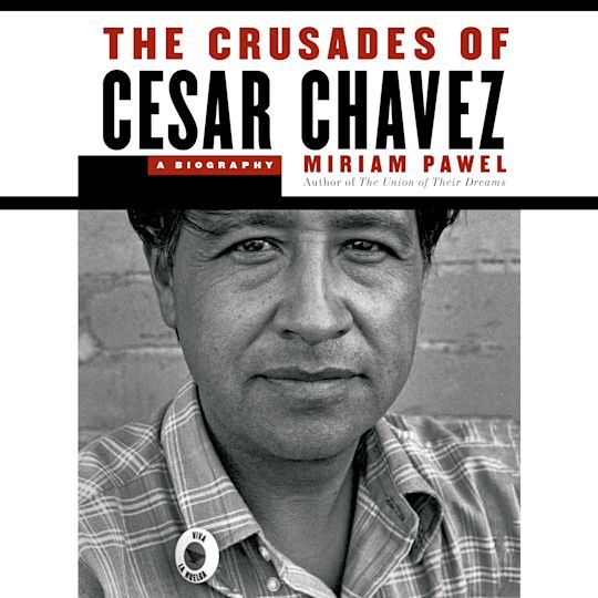 The Crusades of Cesar Chavez cover