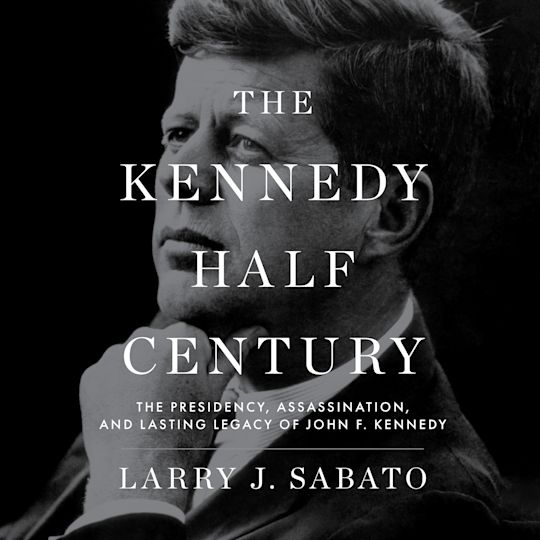The Kennedy Half-Century cover