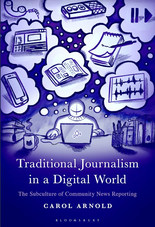 Traditional Journalism in a Digital World cover