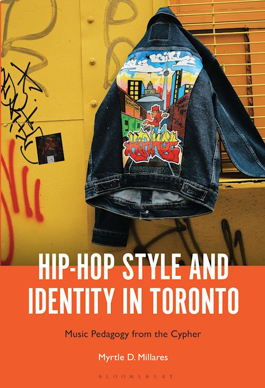 Hip-Hop Style and Identity in Toronto cover