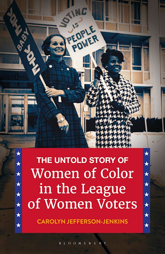 The Untold Story of Women of Color in the League of Women Voters cover