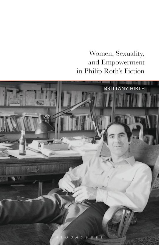 Women, Sexuality, and Empowerment in Philip Roth’s Fiction cover