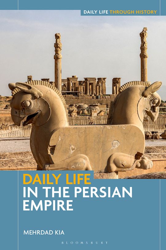 Daily Life in the Persian Empire cover