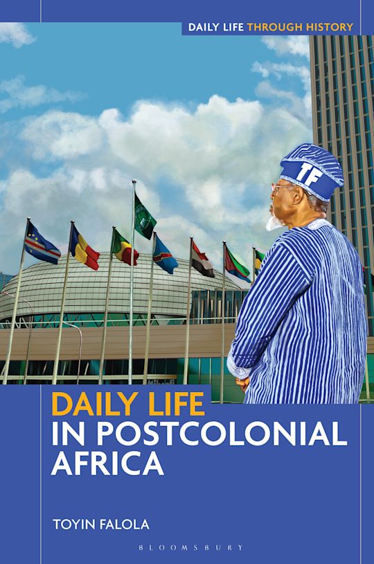 Daily Life in Postcolonial Africa cover