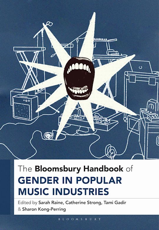 The Bloomsbury Handbook of Gender in Popular Music Industries cover