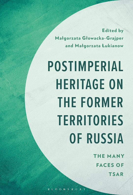 Post-Imperial Heritage on the Former Territories of Russia cover