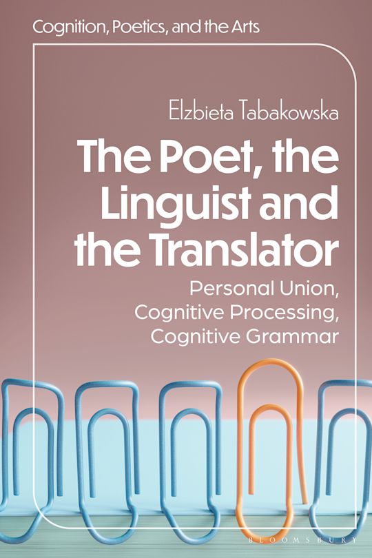 The Poet, the Linguist and the Translator cover