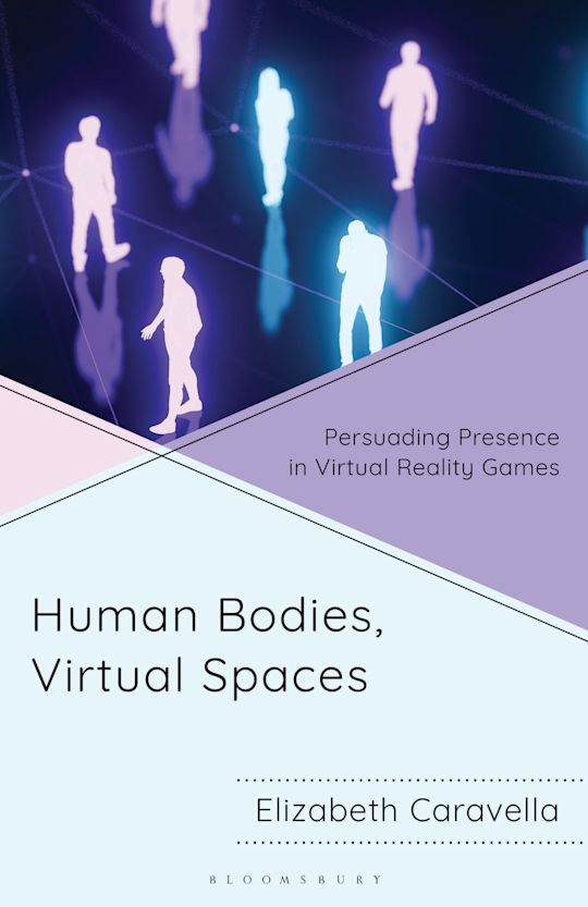 Human Bodies, Virtual Spaces cover