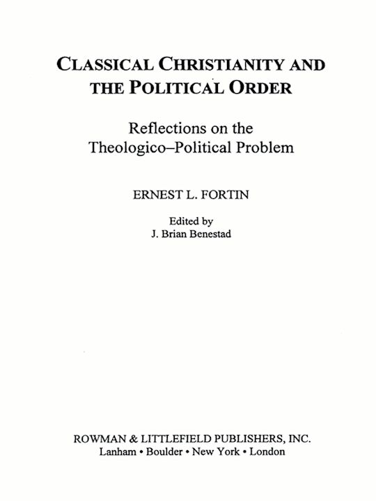 Classical Christianity and the Political Order cover