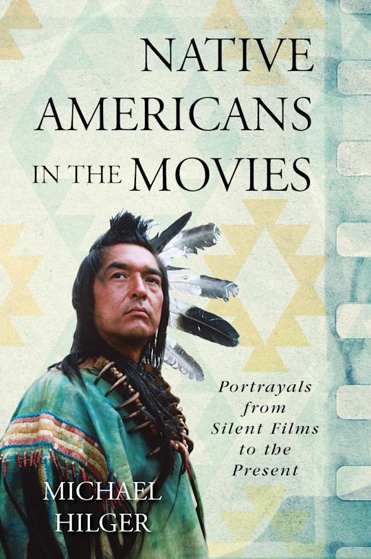 Native Americans in the Movies cover