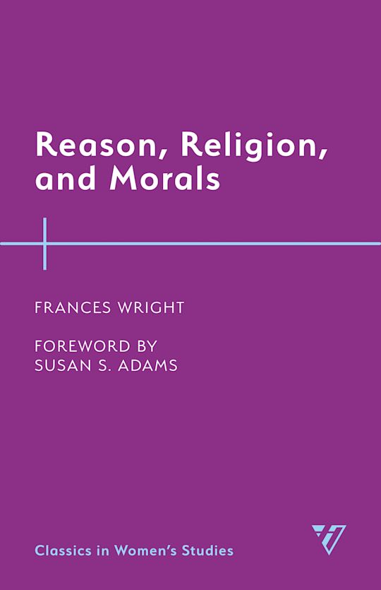 Reason, Religion, and Morals cover