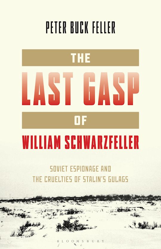The Last Gasp of William Schwarzfeller cover