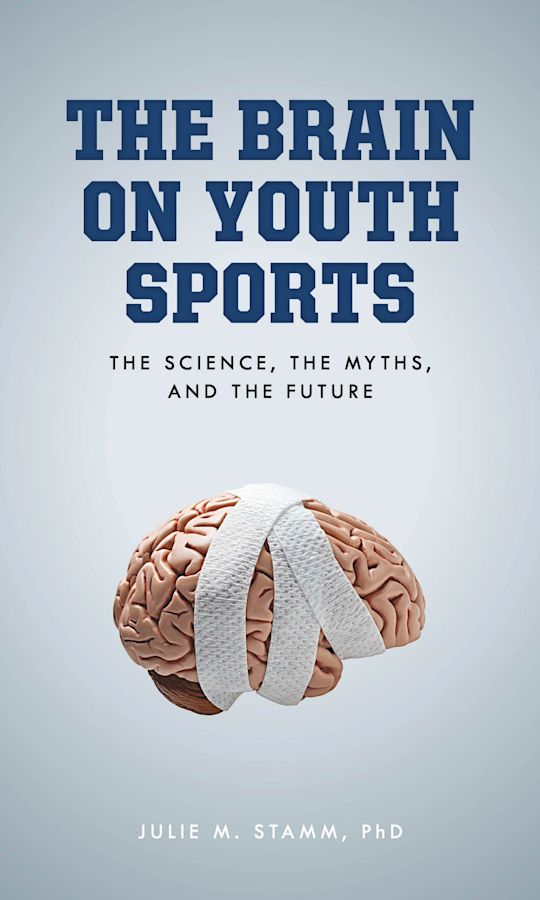 The Brain on Youth Sports cover