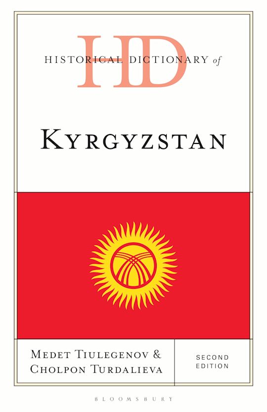 Historical Dictionary of Kyrgyzstan cover