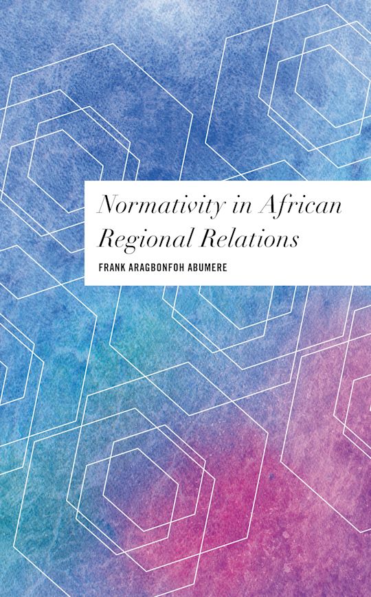 Normativity in African Regional Relations cover