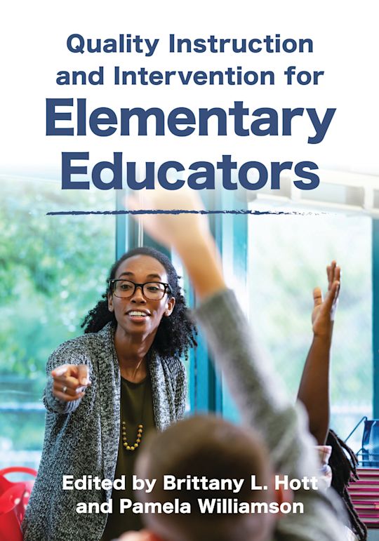 Quality Instruction and Intervention for Elementary Educators cover