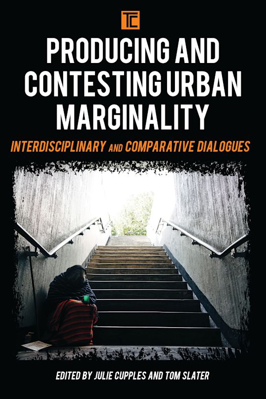 Producing and Contesting Urban Marginality cover