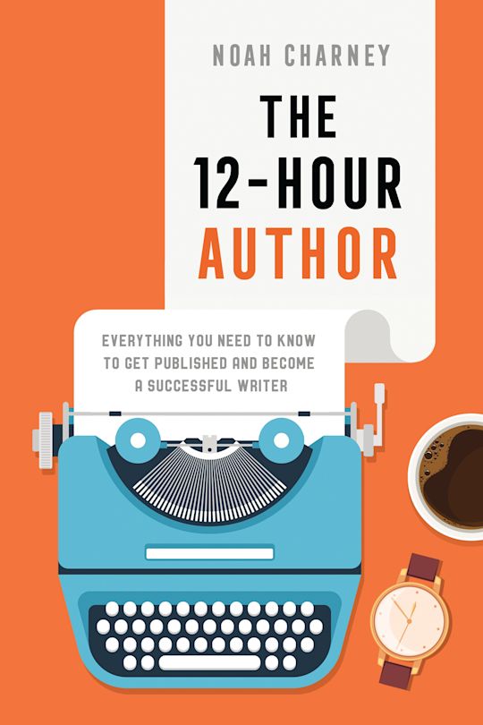 The 12-Hour Author cover