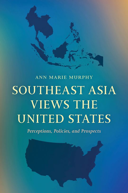 Southeast Asia Views the United States cover