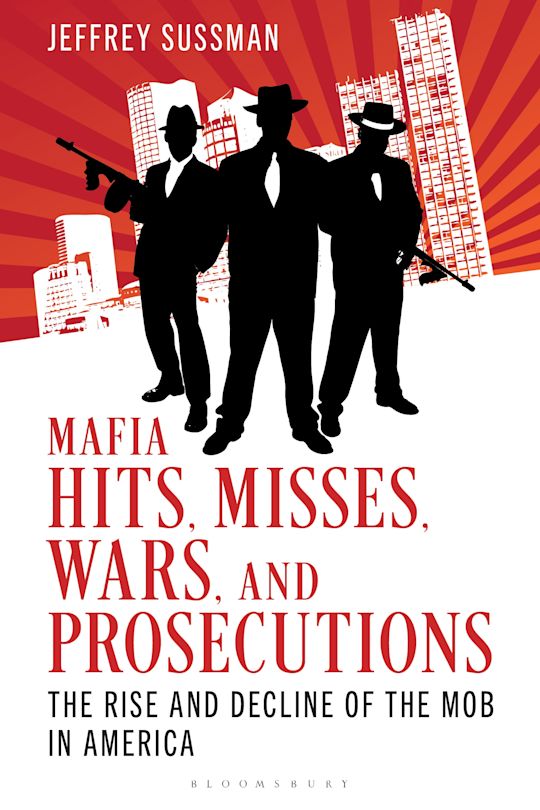 Mafia Hits, Misses, Wars, and Prosecutions cover