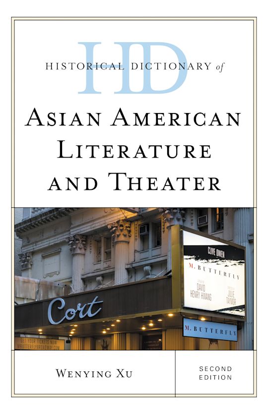 Historical Dictionary of Asian American Literature and Theater cover