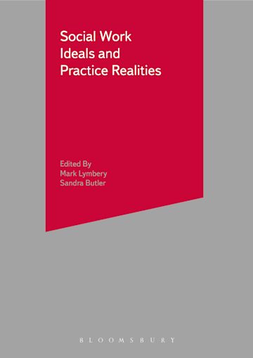 Social Work Ideals and Practice Realities cover