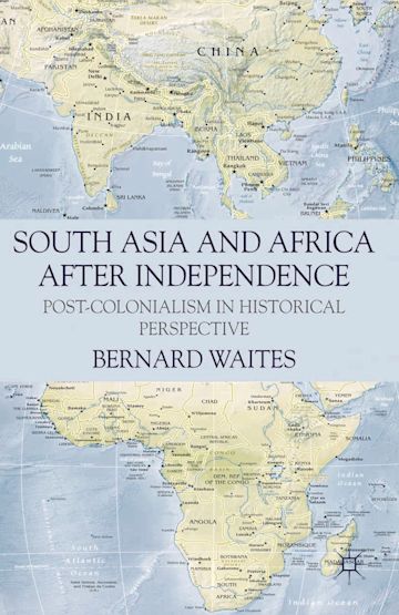 South Asia and Africa After Independence cover