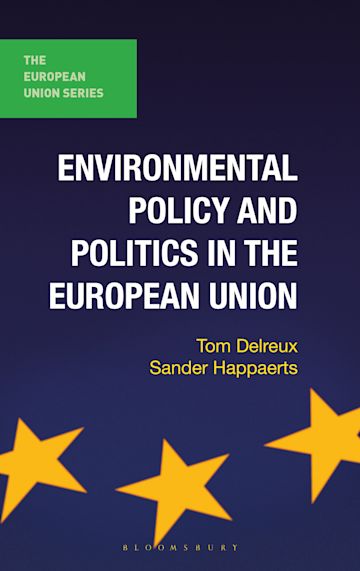 Environmental Policy and Politics in the European Union cover