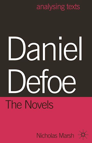 Daniel Defoe: The Novels cover