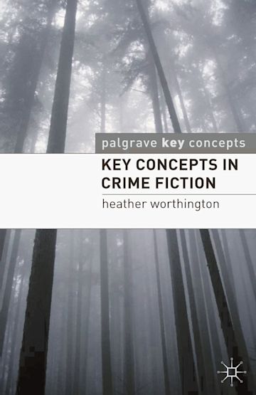 Key Concepts in Crime Fiction cover