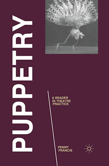 Puppetry: A Reader in Theatre Practice cover