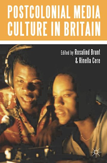 Postcolonial Media Culture in Britain cover