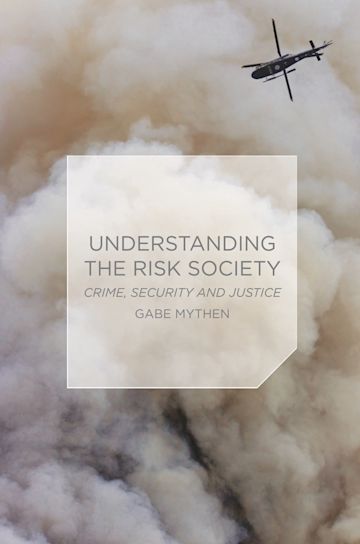 Understanding the Risk Society cover