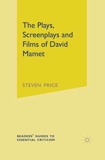 The Plays, Screenplays and Films of David Mamet cover