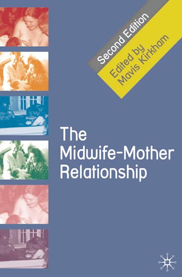 The Midwife-Mother Relationship cover