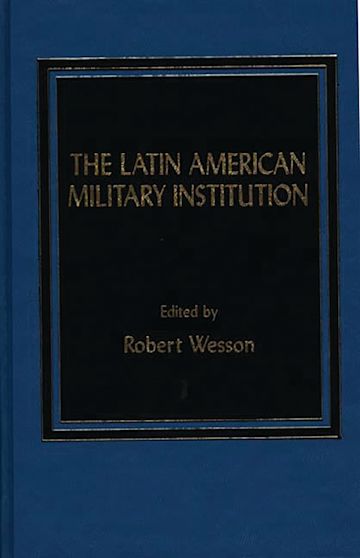 The Latin American Military Institution cover