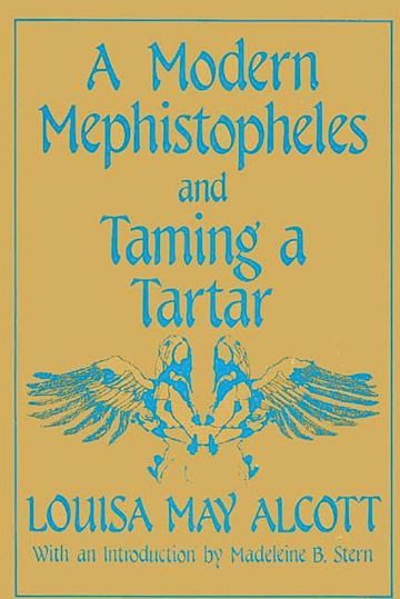 A Modern Mephistopheles and Taming a Tartar cover