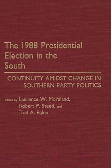 The 1988 Presidential Election in the South cover