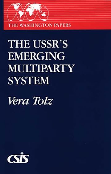 The USSR's Emerging Multiparty System cover