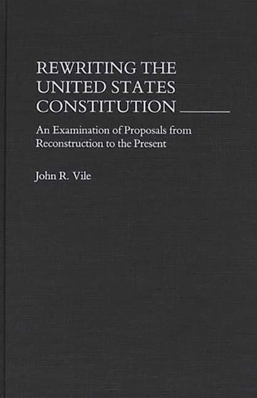 Rewriting the United States Constitution cover