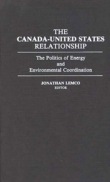 The Canada-United States Relationship cover