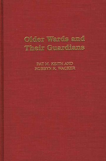 Older Wards and Their Guardians cover